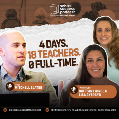 #239, Solving the Teacher Shortage with 2-Hour Hires | Brittany Kinol & Lisa Gyergyo