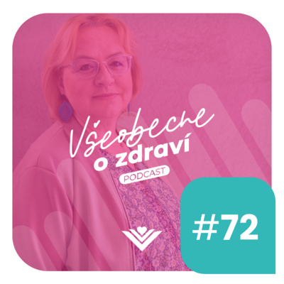 #72 Psychologička Viera Hincová: Nepýtajme sa, čo dieťa nezvláda. Hľadajme, v čom vyniká