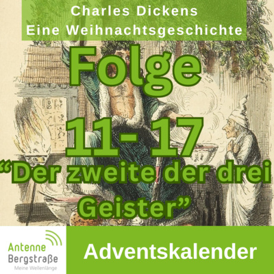 Adventskalender | Charles Dickens - Eine Weihnachtsgeschichte Folge 11 - 17