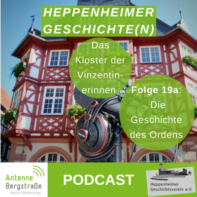 Heppenheimer Geschichte und Geschichten | Hintergrund: Das  Kloster der Vinzentinerinnen in Heppenheim – Die Geschichte des Ordens