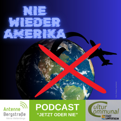 "Nie wieder Amerika" von Karl Münch | Lampertheimer Schreibwettbewerb 2024