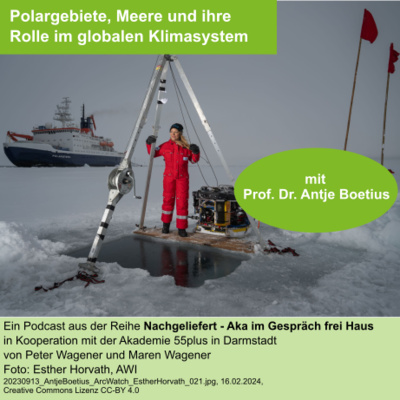 Polargebiete, Meere und ihre Rolle im globalen Klimasystem mit Prof. Dr. Antje Boetius.