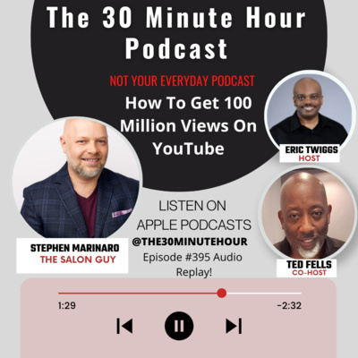 #395 -- How To Get 100 Million Views On YouTube