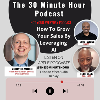 #399 --How To Grow Your Sales By Leveraging AI