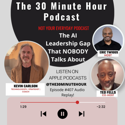 #407--The AI Leadership Gap That Nobody Talks About