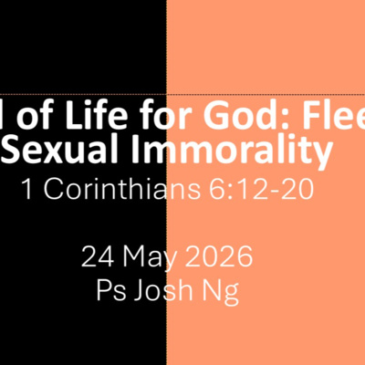 All of Life for God: Flee Sexual Immorality