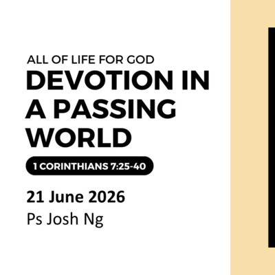 All of Life for God: Devotion in a Passing World