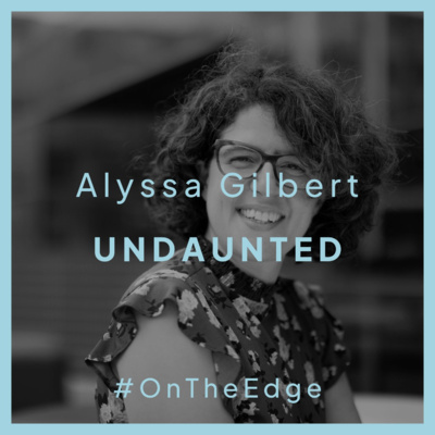#050 Alyssa Gilbert - Undaunted 