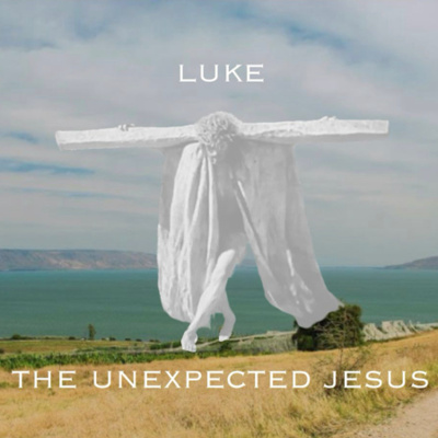 The Unexpected Jesus: ‘Sending 12 And Feeding 5000’