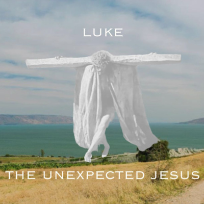 The Unexpected Jesus: 'The 70 sent out'