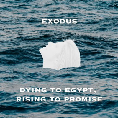 Dying To Egypt, Rising To Promise: ‘From Sea To Sinai’