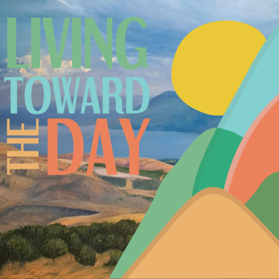 Living Toward The Day: 'Hungering & Thirsting For Righteousness' (Matthew 5:1-12)