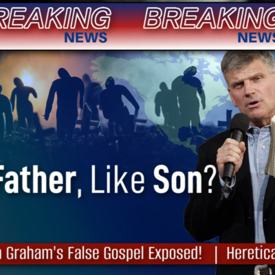 BREAKING NEWS: Preacher Exposes Franklin Graham's Sinner's Prayer | Rightly Divide The Word of Truth