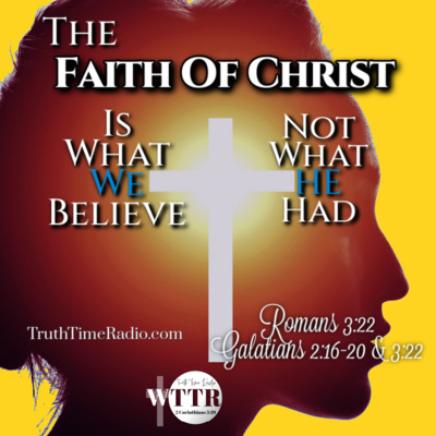 Romans Verse By Verse 11b) Did Jesus Have to Have Faith? | Rightly Divide The Word of Truth | Mid-Acts