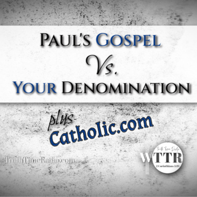 Truth Time Reacts to Catholic.com | Rightly Dividing The Word of Truth | Mid-Acts Dispensationalism