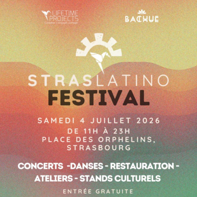 Straslatino Festival le 4 juillet 2026
