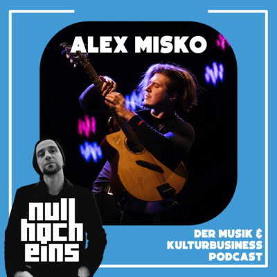 #30 Alex Misko: How to stay relevant as an artist in 2025