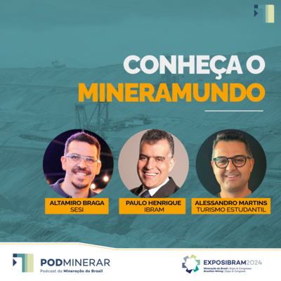 EXPOSIBRAM 2024 - Conheça o MineraMundo
