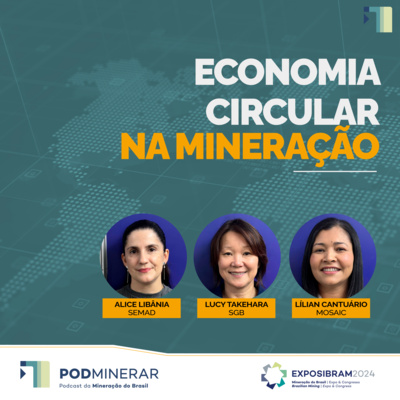 EXPOSIBRAM 2024 - Economia Circular na Mineração