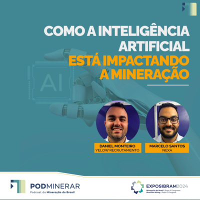 EXPOSIBRAM 2024 - Como a Inteligência Artificial está impactando a Mineração