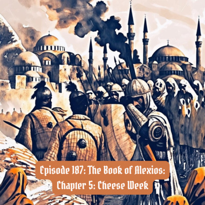 187: Chapter 5: Cheese Week