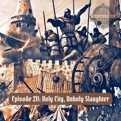 211: Holy City, Unholy Slaughter