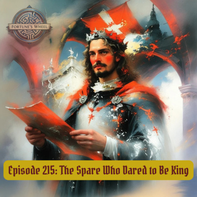 215: The Spare Who Dared to Be King