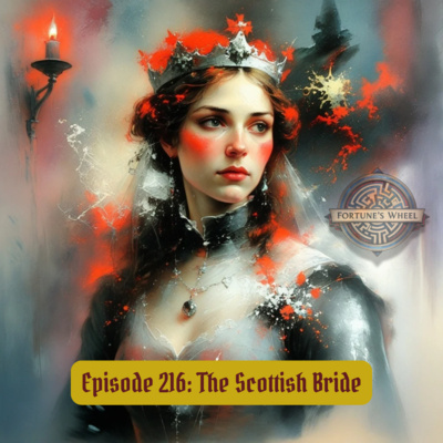 216: The Scottish Bride