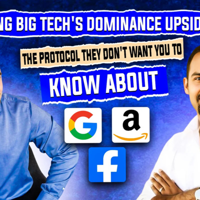 Turning Big Tech's Dominance Upside Down: The Protocol They Don't Want You to Know About.