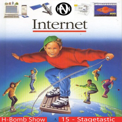 Episode 15: Internet Stagetastic