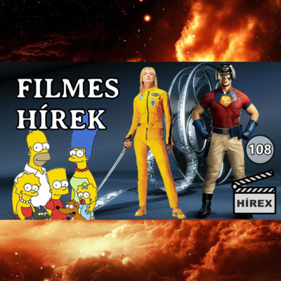 HÍREX#108 - Kill Bill teljes változat / Supeman & Peacemaker / Deadpool & X-Men / AI-szinésznő
