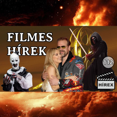 HÍREX #112 - Stranger Things 5. évad válaszok / Zaklatási botrányok / Kylo Ren visszatér?