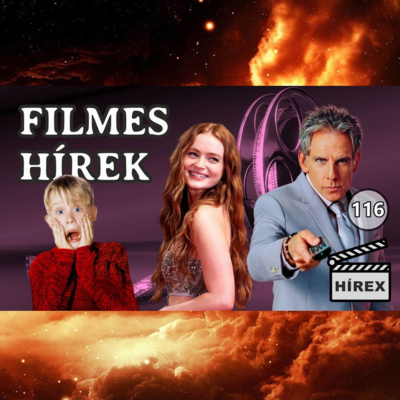 HÍREX #116 - Új Reszkessetek, betörők!-film? / Sadie Sink az MCU-ban / Ben Stiller 60 éves