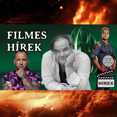HÍREX #117 - Meghalt Kálloy Molnár Péter / Curtis-dokumentumfilm / Scarlett Johansson a Batman 2-ben