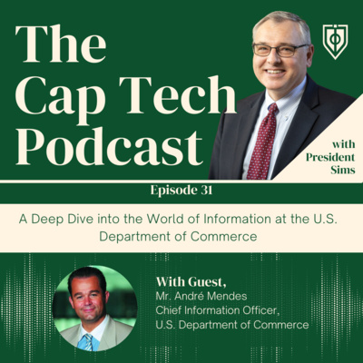 Episode 31: Mr Andre Mendes Chief Information Officer at U S Department of Commerce