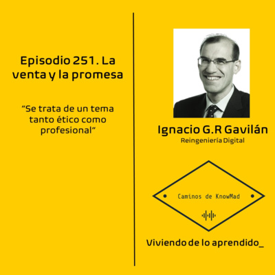 #251 - La venta y la promesa