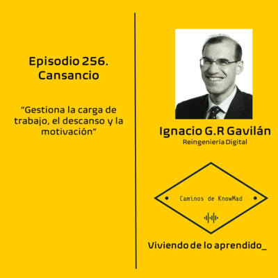 #256 - Cansancio