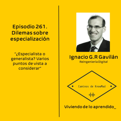 #261 - Dilemas sobre especialización