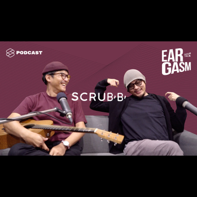 EAR13 เบื้องหลังสีสันของ Scrubb กับฤดูกาลรอบที่ 18 ของวง