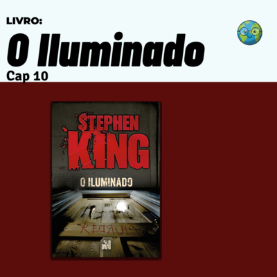 [M42] O iluminado: Cap 10 | @eaeniko #3