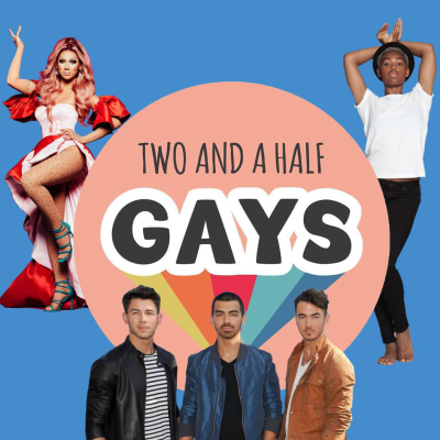 We’re Queer And We’re Here. Feat Ella Watkins by Two And A Half Gays