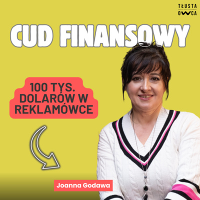 100 000 dolarów w reklamówce: Cud Finansowy - "Ekonomia Bożego Królestwa" [Tłusta Owca #141]
