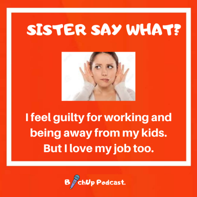 Mummy's Guilt: The Working Mum Pressure.