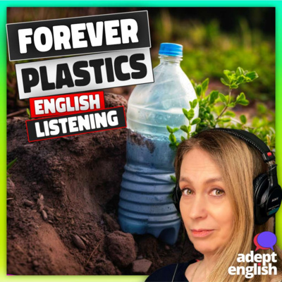 Eco-English Listening Lesson-Shocking Truth Plastic Waste Ep 772 by
