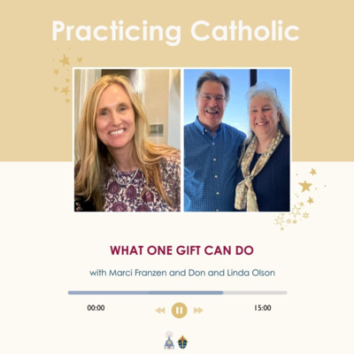 What one gift can do (with Marci Franzen and Don and Linda Olson)