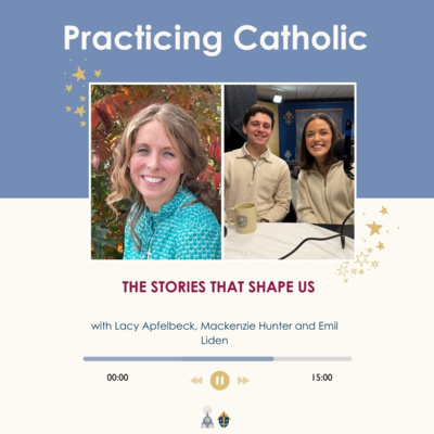 The Stories That Shape Us (with Lacy Apfelbeck, Mackenzie Hunter and Emil Liden)