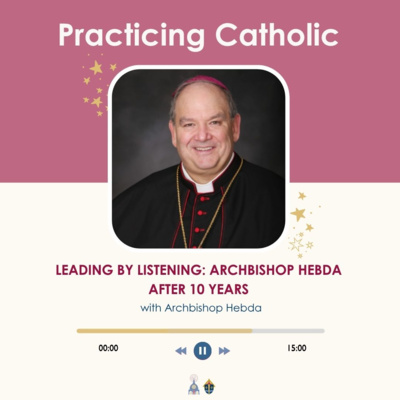 Leading by listening: Archbishop Hebda after 10 years