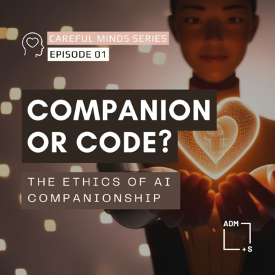 Companion or Code? The Ethics of AI Companionship