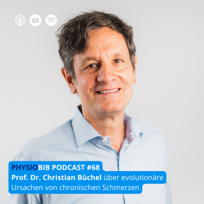 #68 Prof. Dr. Christian Büchel - Evolutionäre Ursachen bei Schmerzen