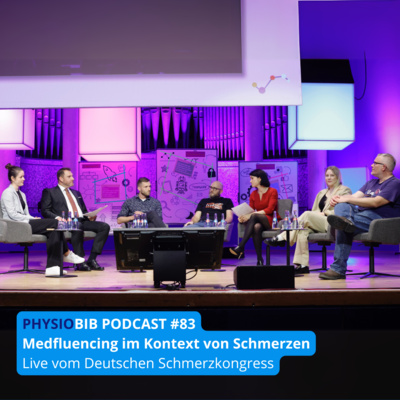 #83: Medfluencing im Kontext von Schmerzen - Live vom Deutschen Schmerzkongress